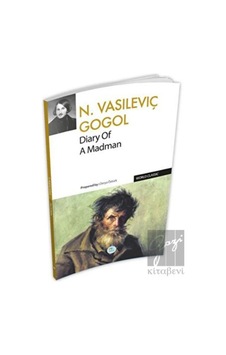 Diary Of A Madman - Nikolay Vasilyeviç Gogol - Mavi Çatı Yayınları Diary Of A Madman - Nikolay Vasilyeviç Gogol - Mavi Çatı Yayınları