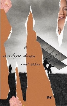 Neredeyse Dünya - Emel Özkan - Profil Kitap Neredeyse Dünya - Emel Özkan - Profil Kitap