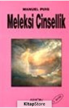 Meleksi Cinsel - Manuel Puig - Arion Yayınevi Meleksi Cinsel - Manuel Puig - Arion Yayınevi