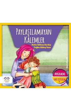 Paylaşılamayan Kalemler-Duygularımı Farkediyorum 5 - Rabia Gülcan Kardeş - Cezve Çocuk Paylaşılamayan Kalemler-Duygularımı Farkediyorum 5 - Rabia Gülcan Kardeş - Cezve Çocuk