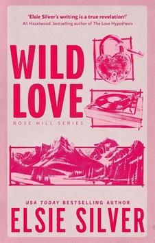Wild Love Rose Hill 1 Wild Love Rose Hill 1
