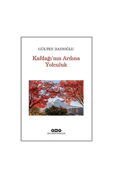 Kafdağı'nın Ardına Yolculuk Kafdağı'nın Ardına Yolculuk