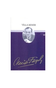 Villa Semer - Emrah Kısakürek - Büyük Doğu Yayınları Villa Semer - Emrah Kısakürek - Büyük Doğu Yayınları