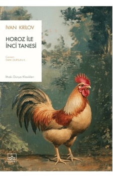 Horoz İle İnci Tanesi İthaki Yayınları Horoz İle İnci Tanesi İthaki Yayınları