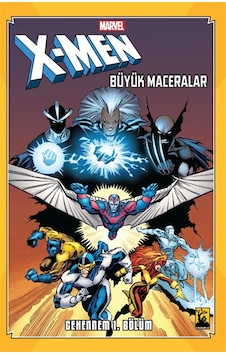 X-men Cehennem Cilt 1 / Chris Claremont X-men Cehennem Cilt 1 / Chris Claremont