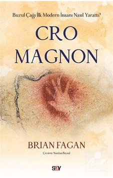 Cro Magnon / Brian Fagan Cro Magnon / Brian Fagan