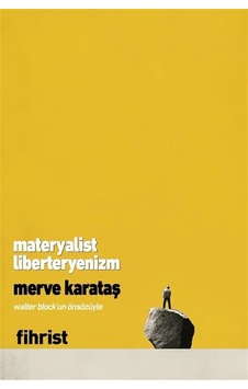 Materyalist Liberteryenizm / Merve Karataş Materyalist Liberteryenizm / Merve Karataş