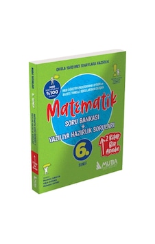 Muba Yayınları 6. Sınıf Matematik Soru Bankası Yazılıya Hazırlık Soruları 2 Si 1 Arada Muba Yayınları 6. Sınıf Matematik Soru Bankası Yazılıya Hazırlık Soruları 2 Si 1 Arada