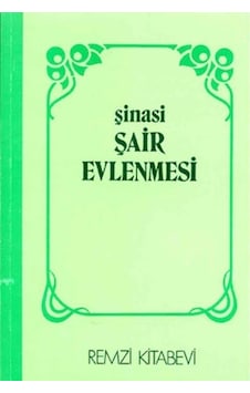 Şair Evlenmesi - Şinasi - Remzi Kitabevi Şair Evlenmesi - Şinasi - Remzi Kitabevi