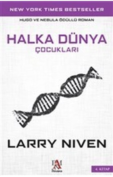 Halka Dünya Çocukları 4. Kitap - Larry Niven - Panama Yayıncılık Halka Dünya Çocukları 4. Kitap - Larry Niven - Panama Yayıncılık