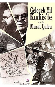 Gelecek Yıl Kudüs'te - Murat Çulcu - E Yayınları