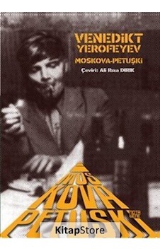 Moskova-Petuşki - Venedikt Yerofeyev - Nota Bene Yayınları Moskova-Petuşki - Venedikt Yerofeyev - Nota Bene Yayınları