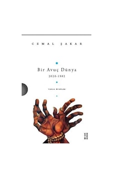 Bir Avuç Dünya - 2020-1988 Toplu Öyküler 1-2 Cilt Takım Kutulu - Cemal Şakar - Ketebe Bir Avuç Dünya - 2020-1988 Toplu Öyküler 1-2 Cilt Takım Kutulu - Cemal Şakar - Ketebe
