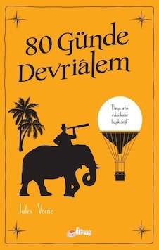 80 Günde Devrialem - Jules Verne - The Çocuk 80 Günde Devrialem - Jules Verne - The Çocuk