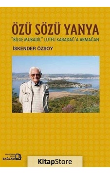 Özü Sözü Yanya - İskender Özsoy - Bağlam Yayıncılık