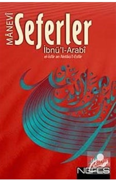 Manevi Seferler - Muhyiddin İbnü'l Arabi - Nefes Yayıncılık