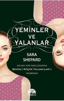 Yeminler ve Yalanlar - Sara Shepard - Martı Yayınları Yeminler ve Yalanlar - Sara Shepard - Martı Yayınları