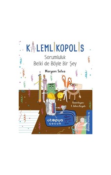 Kalemlikopolis / Sorumluluk Belki De Böyle Bir Şey / Meryem Se... Kalemlikopolis / Sorumluluk Belki De Böyle Bir Şey / Meryem Se...