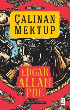 Çalınan Mektup-Seçme Öyküler 3 - Edgar Allan Poe - Ketebe Çalınan Mektup-Seçme Öyküler 3 - Edgar Allan Poe - Ketebe