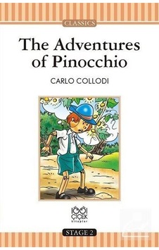 The Adventures of Pinocchio - Carlo Collodi - 1001 Çiçek The Adventures of Pinocchio - Carlo Collodi - 1001 Çiçek