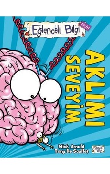 Aklımı Seveyim-Nick Arnold - Eğlenceli Bilgi