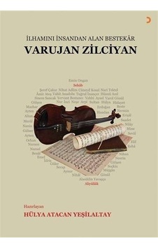 Varujan Zilciyan / Hülya Atacan Yeşilaltay Varujan Zilciyan / Hülya Atacan Yeşilaltay