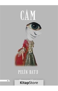 Cam / Pelin Batu
