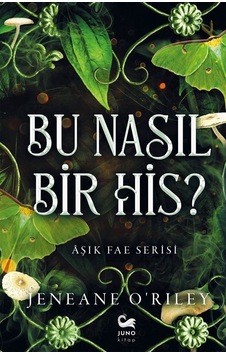 Bu Nasıl Bir His / Jeneane O'riley Bu Nasıl Bir His / Jeneane O'riley