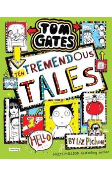 Ten Tremendous Tales - Tom Gates