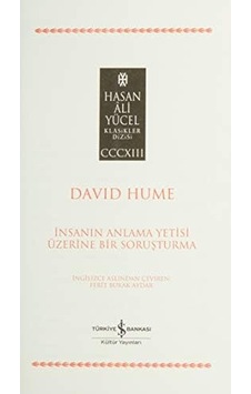 İnsanın Anlama Yetisi Üzerine Bir Soruşturma İnsanın Anlama Yetisi Üzerine Bir Soruşturma