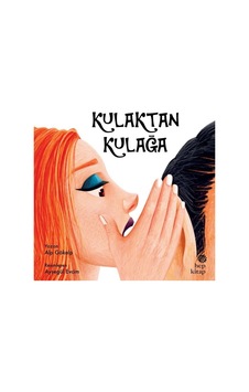 Kulaktan Kulağa - Alp Gökalp - Hep Kitap Kulaktan Kulağa - Alp Gökalp - Hep Kitap