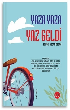 Yaza Yaza Yaz Geldi - Us Yayınları - Kolektif