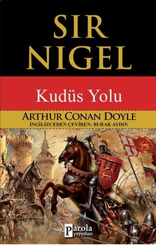 Sir Nigel- Parola Yayınları