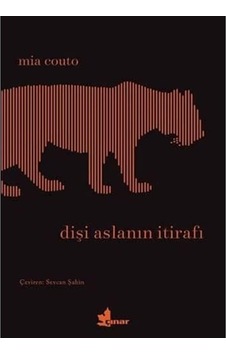 Dişi Aslanın İtirafı