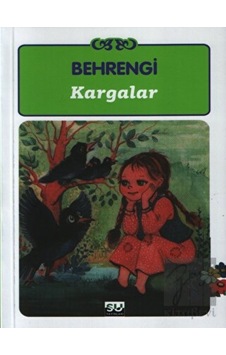 Kargalar - Samed Behrengi - Su Yayınları Kargalar - Samed Behrengi - Su Yayınları