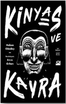 Kinyas ve Kayra - 18. Yıl Resimli Özel Baskısı - Hakan Günday - Doğan Kitap