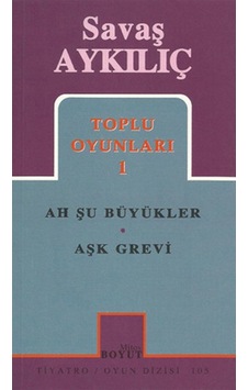 Toplu Oyunları 1 - Savaş Aykılıç - Mitos Boyut Yayınları
