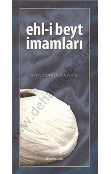 Ehl-i Beyt İmamları - Ali Sözer - Semerkand Yayınları Ehl-i Beyt İmamları - Ali Sözer - Semerkand Yayınları