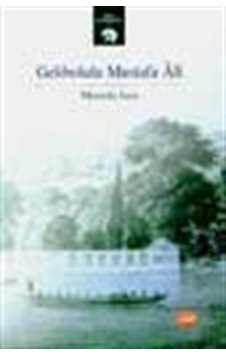 Gelibolulu Mustafa Ali / Mustafa İsen Gelibolulu Mustafa Ali / Mustafa İsen