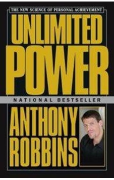 Unlimited Power The New Science Of Personal Achievement Unlimited Power The New Science Of Personal Achievement