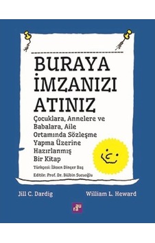 Buraya İmzanızı Atınız - Jill C. Dardig -  William L. Heward - Aura