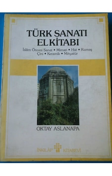 Türk Sanatı El Kitabı Türk Sanatı El Kitabı