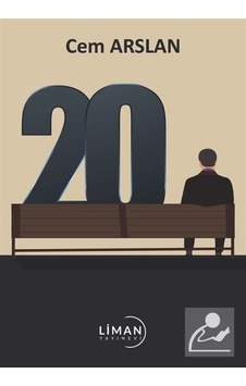 20 - Cem Arslan - Liman Yayınevi 20 - Cem Arslan - Liman Yayınevi