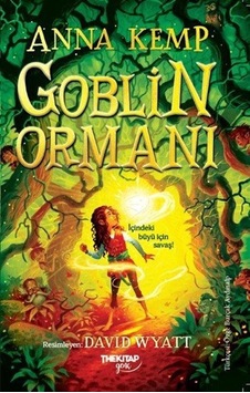 Goblin Ormanı / Anna Kemp Goblin Ormanı / Anna Kemp
