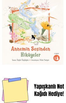 Annemin Sesinden Hikayeler + Yapışkanlı Not Kağıdı
