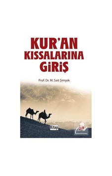 Kur'an Kıssalarına Giriş- Kitap Dünyası