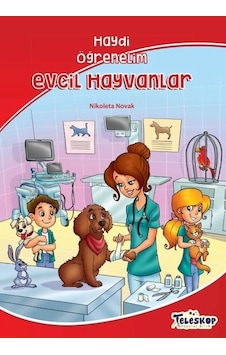 Evcil Hayvanlar - Haydi Öğrenelim Evcil Hayvanlar - Haydi Öğrenelim