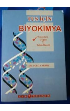 Biyokimya Tus İçin Tolga Aksöz 2000 Yılı Basım Biyokimya Tus İçin Tolga Aksöz 2000 Yılı Basım
