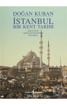 İstanbul - Bir Kent Tarihi ciltli İstanbul - Bir Kent Tarihi ciltli