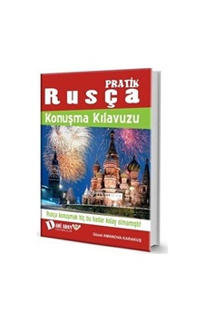 Pratik Rusça Konuşma Kılavuzu- Dahi Adam Yayıncılık Pratik Rusça Konuşma Kılavuzu- Dahi Adam Yayıncılık